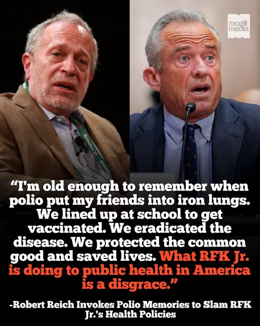 Viral McGill Media image post about Robert Reich on vaccine removals and RFK Jr criticism